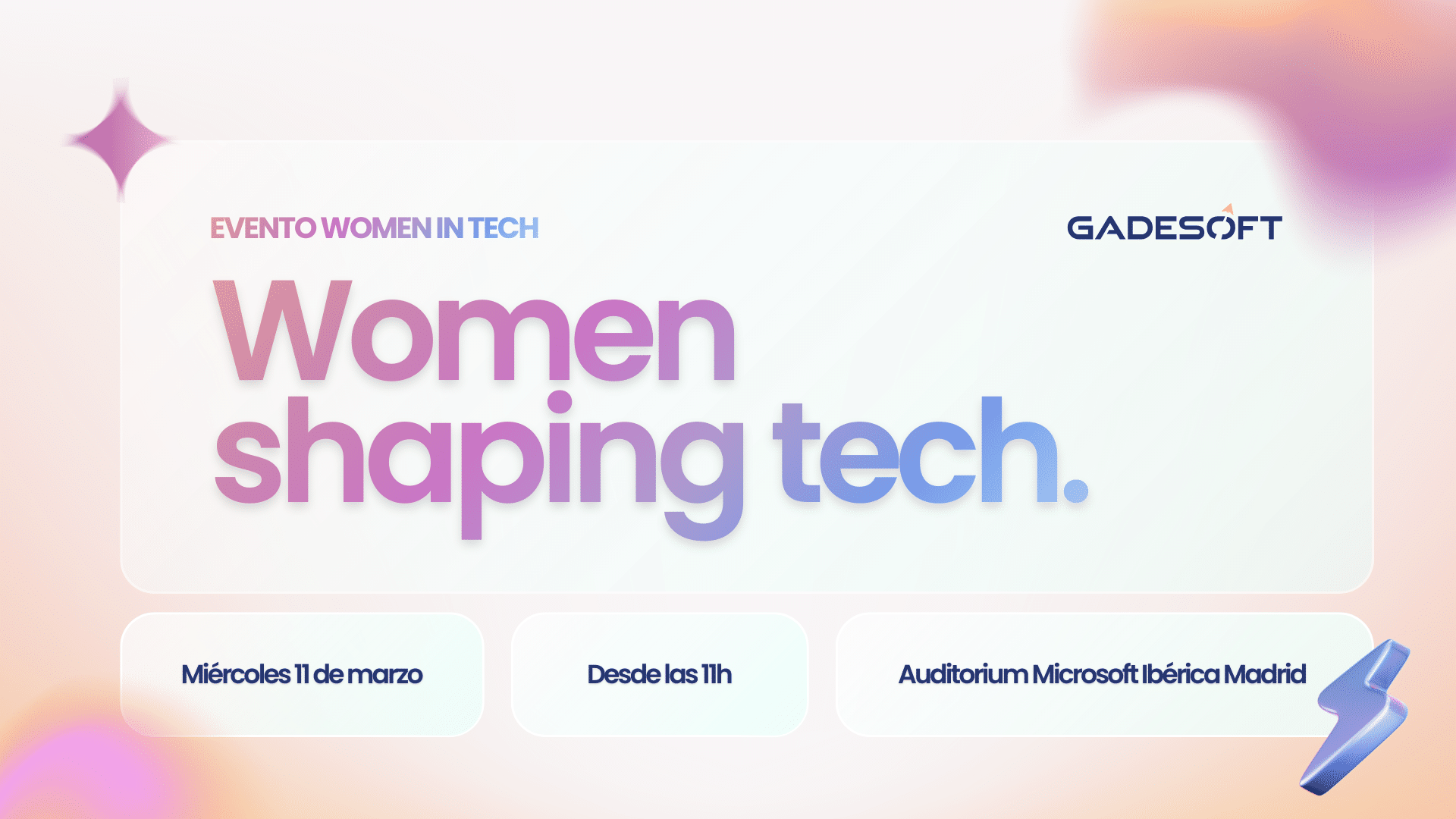 Evento Gadesoft Women Shaping Tech el liderazgo de las mujeres en tecnología